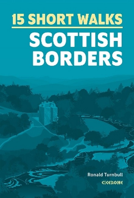 15 Short Walks in the Scottish Borders cover