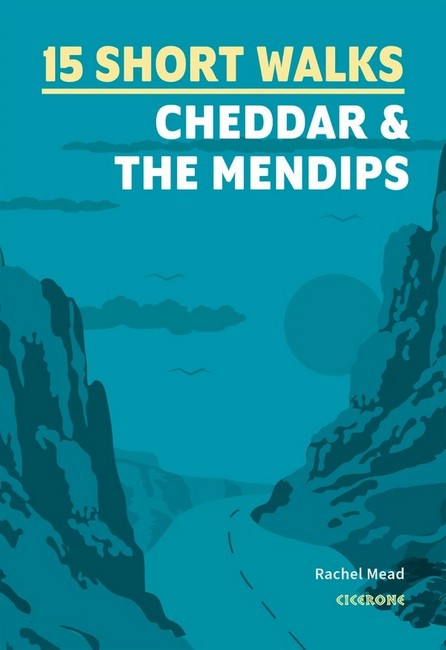 15 Short Walks Cheddar and the Mendips cover