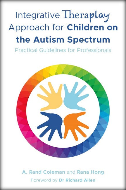 Integrative Theraplay (R) Approach for Children on the Autism Spectrum cover