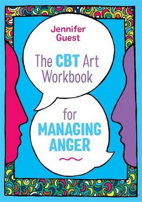 The CBT Art Workbook for Managing Anger cover