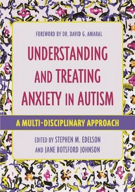 Understanding and Treating Anxiety in Autism cover