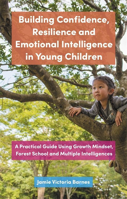 Building Confidence, Resilience and Emotional Intelligence in Young Children cover
