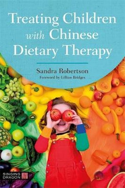 Treating Children with Chinese Dietary Therapy cover