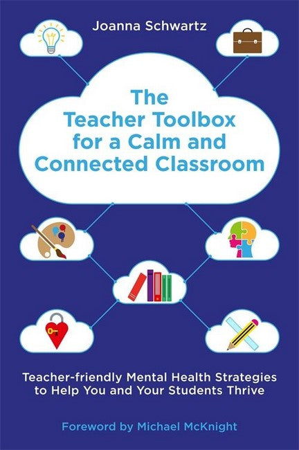 The Teacher Toolbox for a Calm and Connected Classroom cover