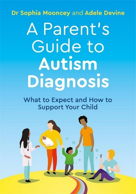 A Parent's Guide to Autism Diagnosis cover