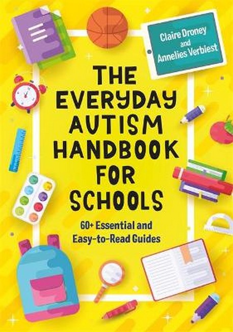 The Everyday Autism Handbook for Schools cover