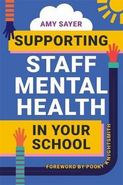 Supporting Staff Mental Health in Your School cover