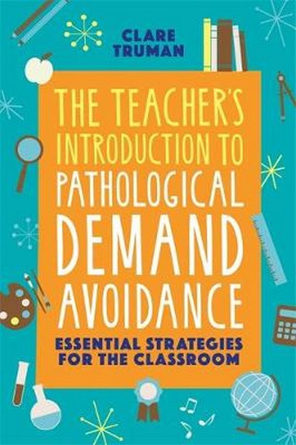 The Teacher's Introduction to Pathological Demand Avoidance cover