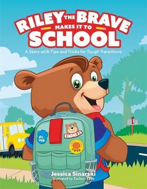 Riley the Brave Makes it to School cover