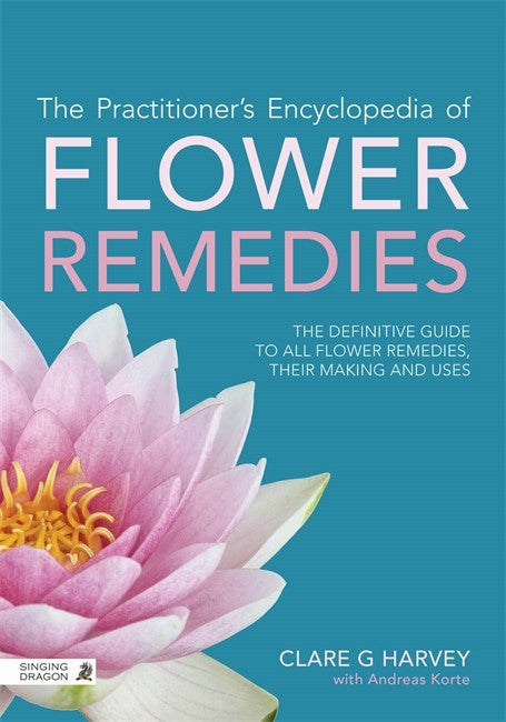 The Practitioner's Encyclopedia of Flower Remedies cover
