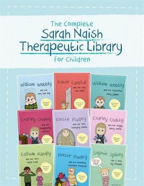 The Complete Sarah Naish Therapeutic Parenting Library for Children cover