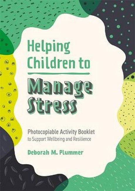 Helping Children to Manage Stress cover