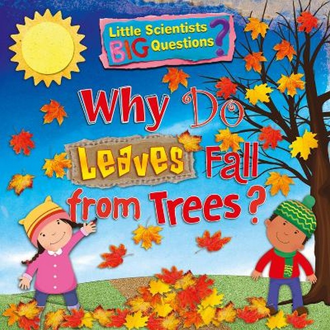 Why Do Leaves Fall From Trees? cover