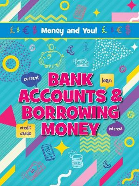 Bank Accounts & Borrowing Money cover