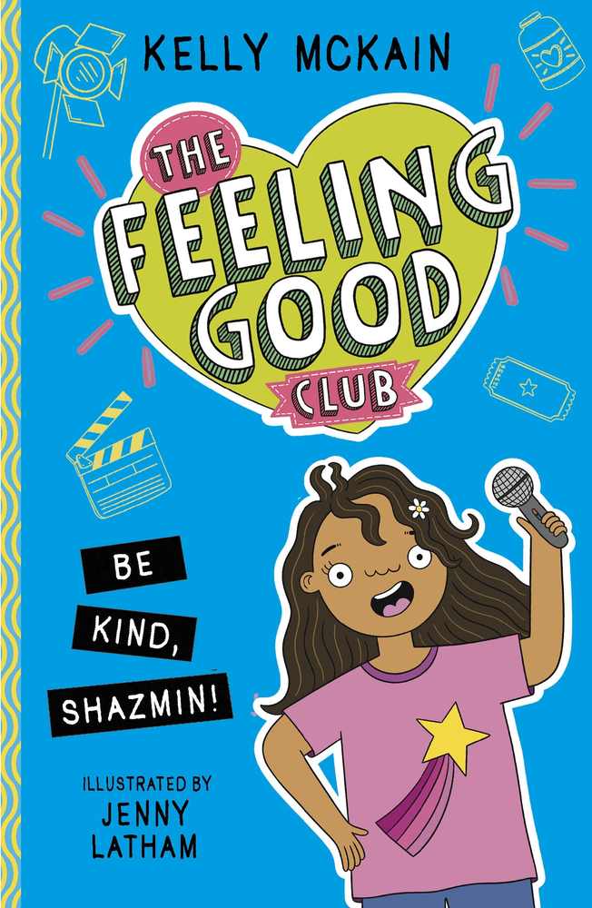 The Feeling Good Club: Be Kind, Shazmin! book cover