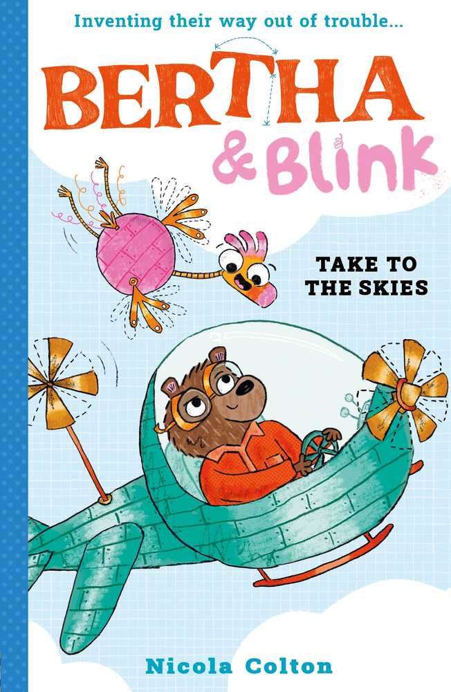 Bertha and Blink: Take to the Skies book cover