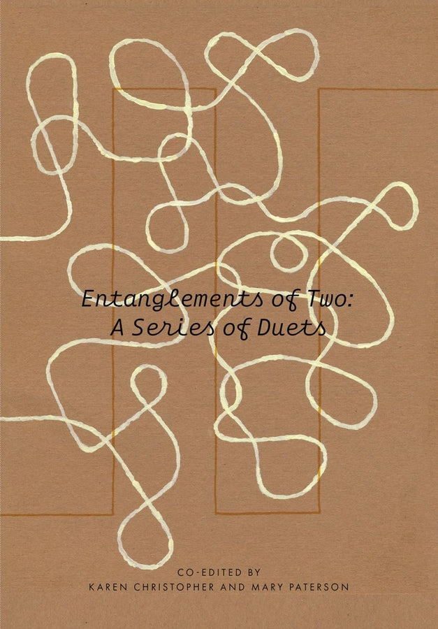 Entanglements of Two: Duet as Form and Practice cover