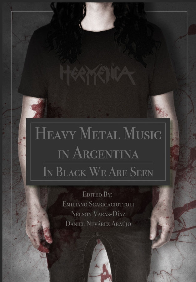 Heavy Metal Music in Argentina: In Black We Are Seen cover
