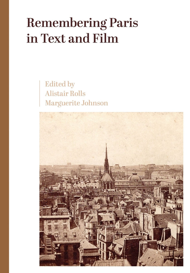 Remembering Paris in Text and Film: Echoes of Baudelaire in Text and on Screen cover