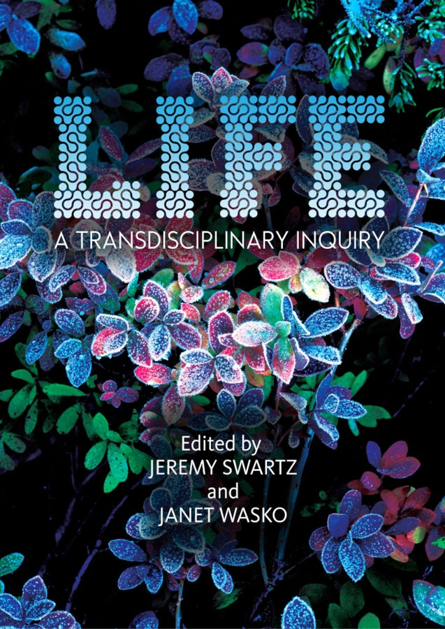 LIFE: A Transdisciplinary Inquiry cover