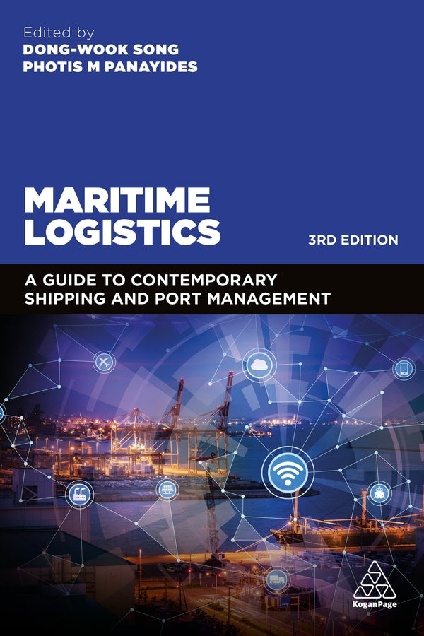 Maritime Logistics: A Guide to Contemporary Shipping and Port Management cover