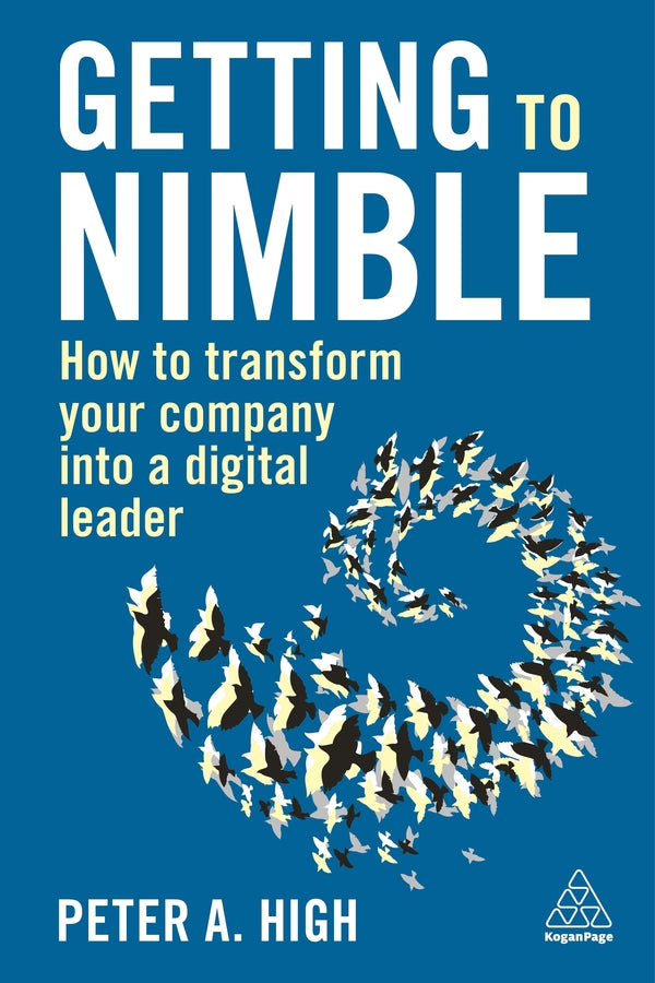Getting to Nimble: How to Transform Your Company into a Digital Leader cover