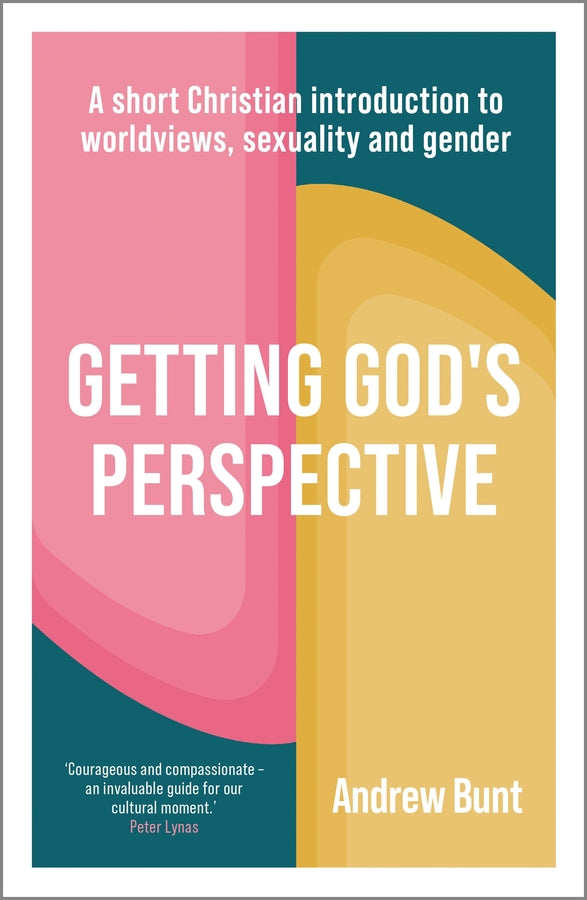 Sexuality and Gender through God's Eyes: A Short Christian introduction to Worldview cover