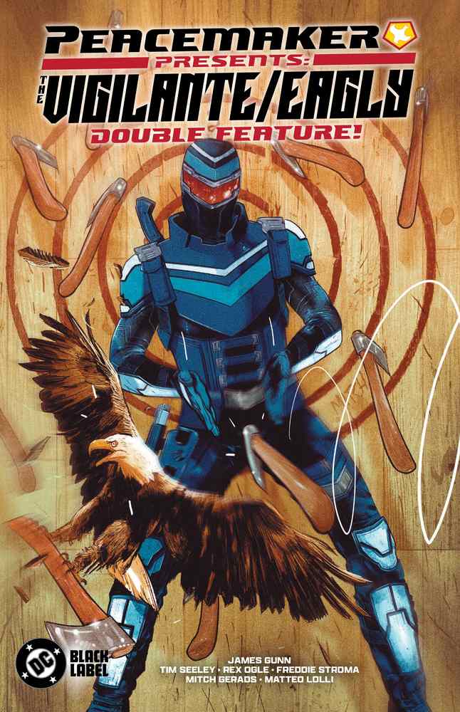 Peacemaker Presents: The Vigilante/Eagly Double Feature! book cover
