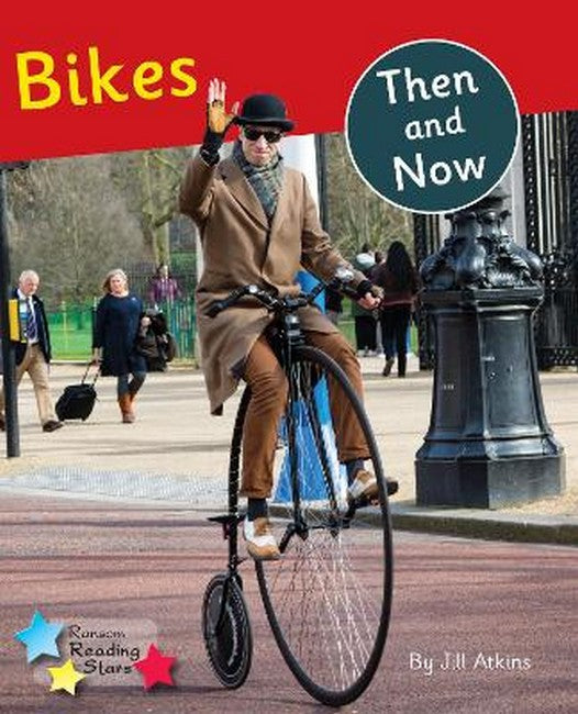 Bikes: Then and Now cover
