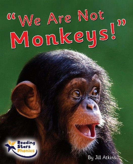 We Are Not Monkeys!"" cover