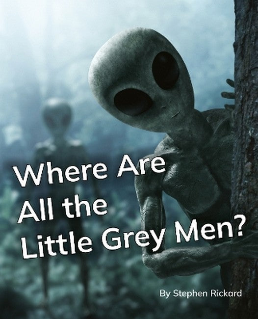 Where Are All the Little Grey Men? cover