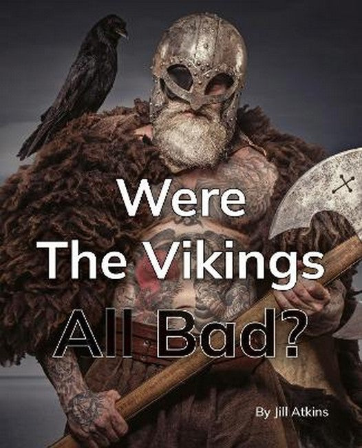 Were The Vikings All Bad? cover