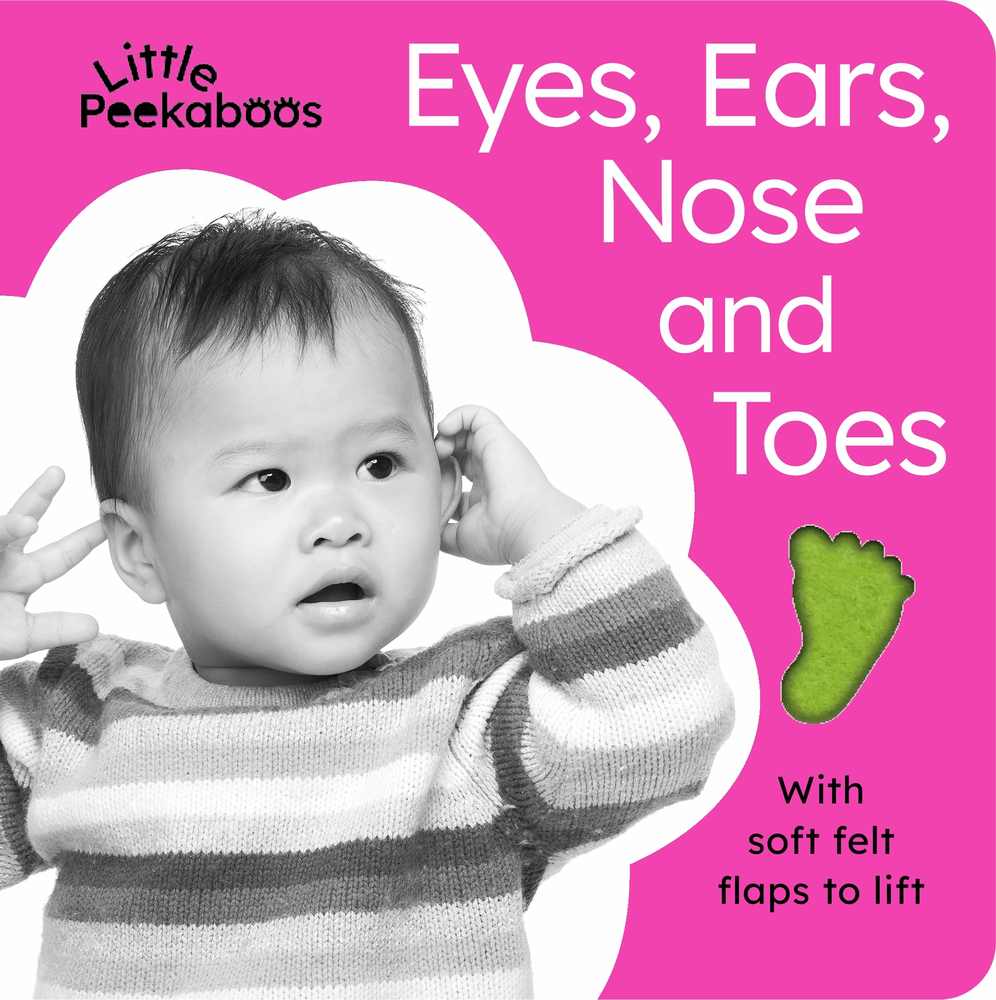Little Peekaboos: Eyes, Ears, Nose and Toes book cover