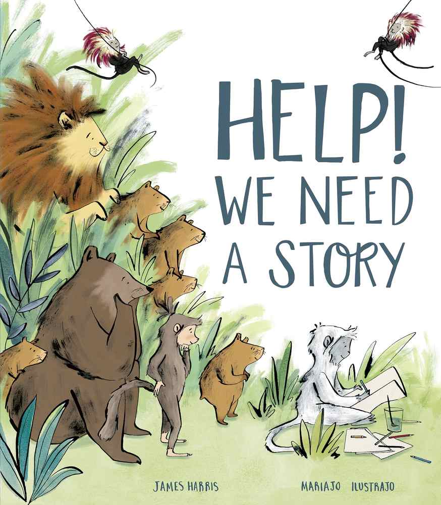 Help! We Need a Story book cover