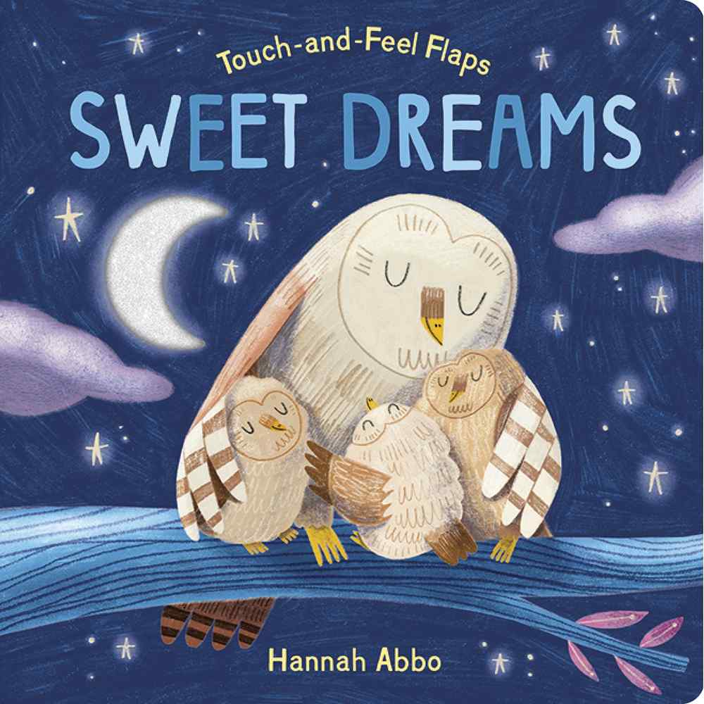 Touch-and-Feel Flaps Sweet Dreams book cover