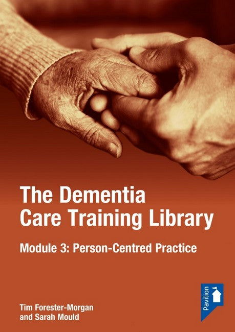 The Dementia Care Training Library: Module 3 cover