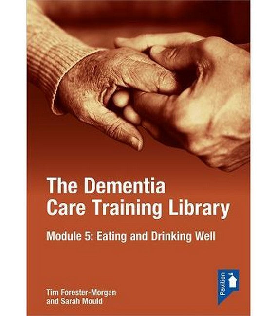 The Dementia Care Training Library: Module 5 cover
