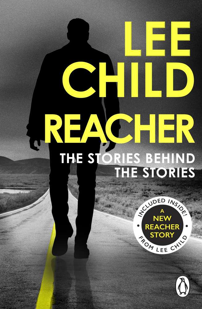 Reacher: The Stories Behind The Stories book cover