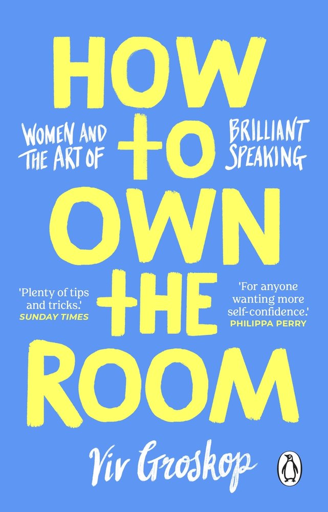 How to Own the Room book cover