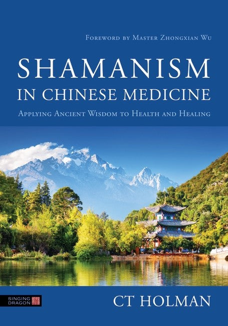 Shamanism in Chinese Medicine cover