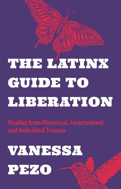 The Latinx Guide to Liberation cover