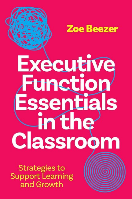 Executive Function Essentials in the Classroom cover