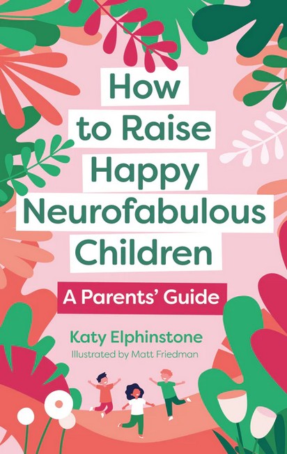 How to Raise Happy Neurofabulous Children cover