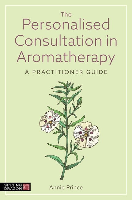 The Personalised Consultation in Aromatherapy cover