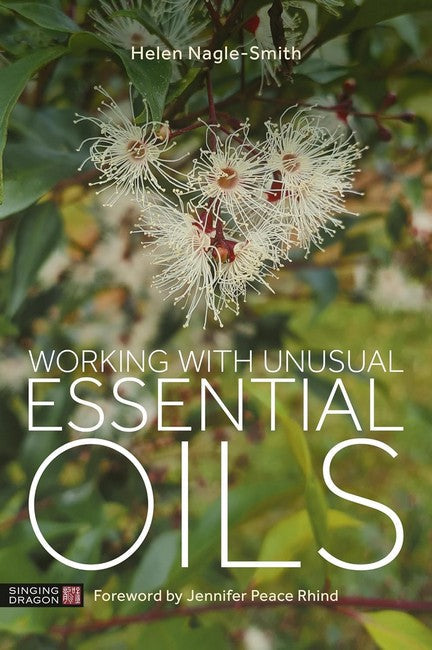 Working with Unusual Essential Oils cover
