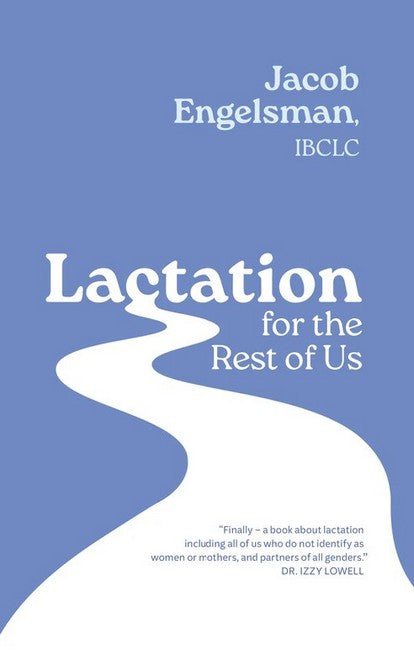 Lactation for the Rest of Us cover