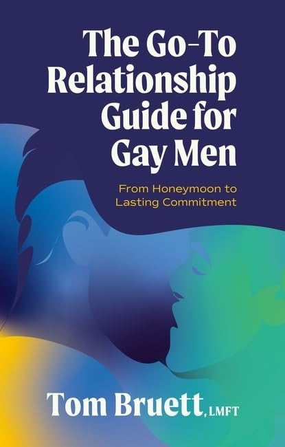 The Go-To Relationship Guide for Gay Men cover