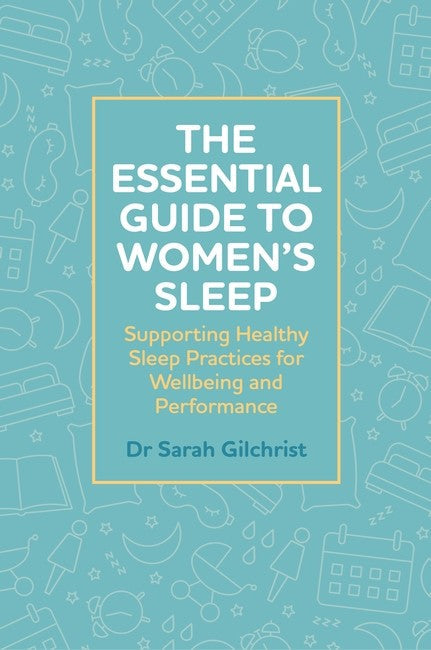 The Essential Guide to Women's Sleep cover