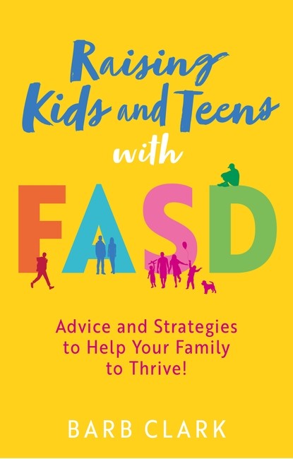 Raising Kids and Teens with FASD cover