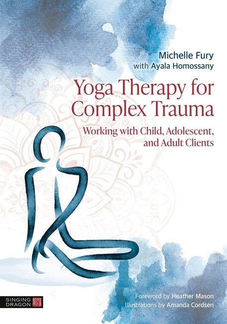 Yoga Therapy for Complex Trauma cover